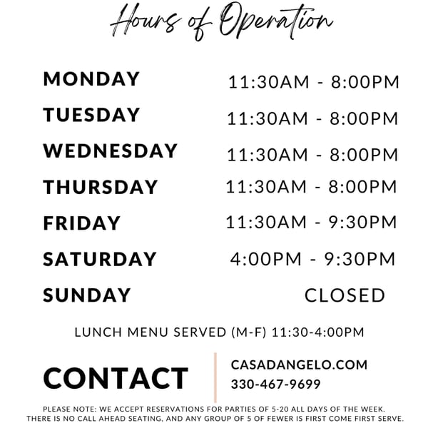 Casa D'angelo's hours of operation, contact information, and reservation policy on a white background.